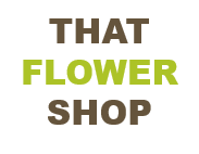 #1 That Flower Shop Online