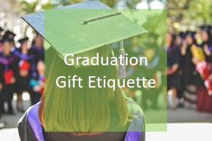Graduation Gift Etiquette